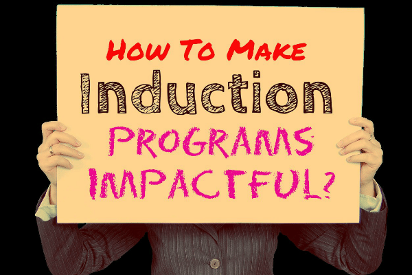 how-to-make-induction-programs-impactful