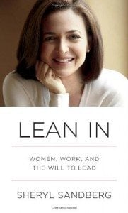 Lean In by Sheryl Sandberg