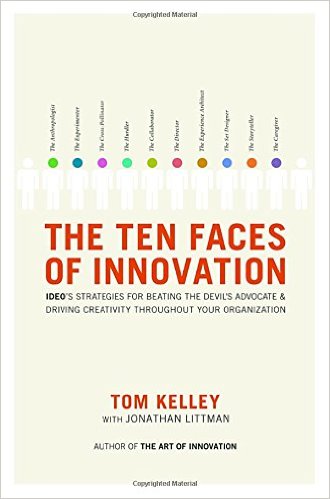 The Ten Faces of Innovation - Tom Kelley