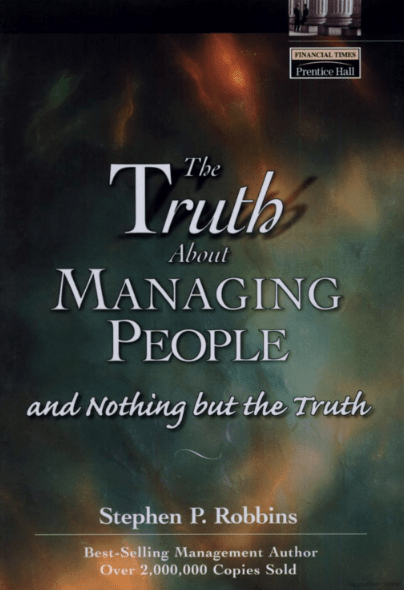 The Truth About Managing People