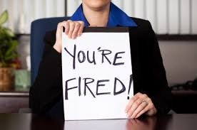 You're fired